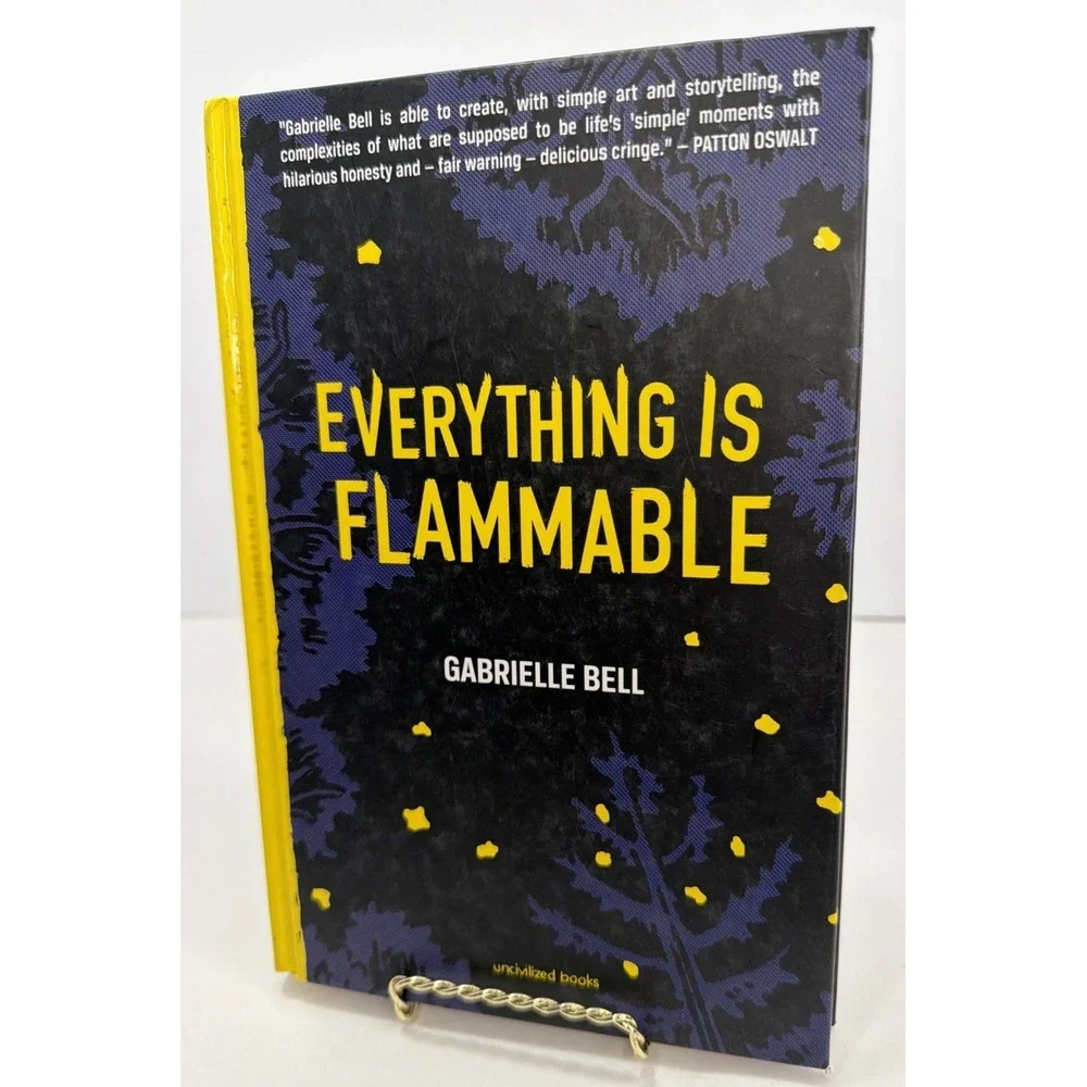 Everything is Flammable Gabrielle Bell Hardcover First Edition Graphic Novel